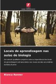 Locais de aprendizagem nas aulas de biologia