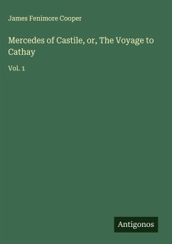Cover Mercedes of Castile, or, The Voyage to Cathay