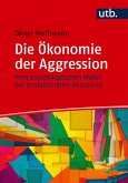 Die Ökonomie der Aggression