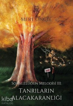 Cover Sonsuzlugun Melodisi 3 - Tanrilarin Alacakaranligi