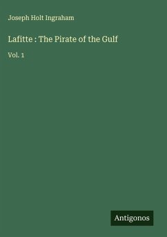 Cover Lafitte : The Pirate of the Gulf