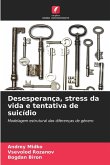 Desesperança, stress da vida e tentativa de suicídio