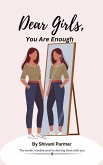 Dear Girls, You Are Enough