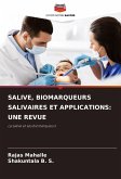 SALIVE, BIOMARQUEURS SALIVAIRES ET APPLICATIONS: UNE REVUE