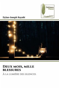 Deux mois, mille blessures - Kayubi, Dylan-Joseph