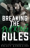 Breaking the Pucking Rules