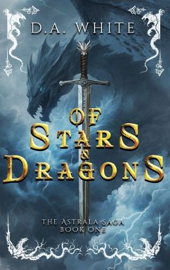Of Stars & Dragons - White, D. A.