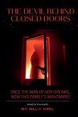 The Devil Behind Closed Doors
