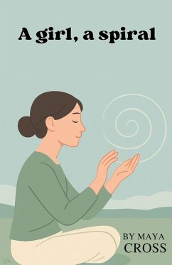 A girl, a spiral - Cross, Maya