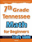 7th Grade Tennessee Math for Beginners 7th Grade Tennessee Math for Beginners