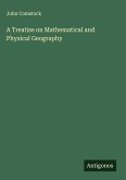 A Treatise on Mathematical and Physical Geography A Treatise on Mathematical and Physical Geography