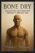 Bone Dry - Bild 1