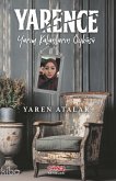 Yarence - Yarim Kalanlarin Öyküsü