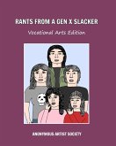 Rants From A Gen X Slacker Rants From A Gen X Slacker