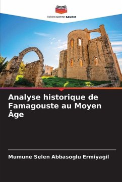 Cover Analyse historique de Famagouste au Moyen Âge