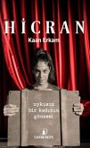 Hicran - Uykusuz Bir Kadinin Güncesi Hicran - Uykusuz Bir Kadinin Güncesi