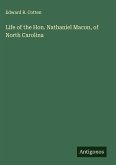Life of the Hon. Nathaniel Macon, of North Carolina