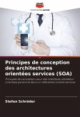 Principes de conception des architectures orientées services (SOA)