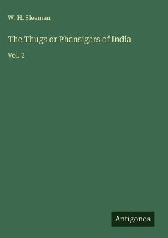 Cover The Thugs or Phansigars of India