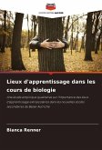 Lieux d'apprentissage dans les cours de biologie