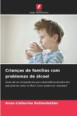 Crianças de famílias com problemas de álcool