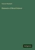 Elements of Moral Science