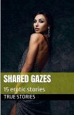 Shared Gazes Shared Gazes