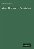 A General Dictionary of Provincialisms A General Dictionary of Provincialisms