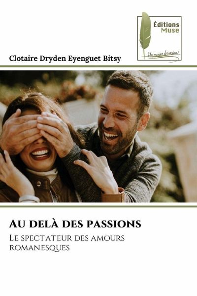 Au delà des passions