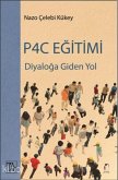Diyaloga Giden Yol P4C Egitimi Diyaloga Giden Yol P4C Egitimi