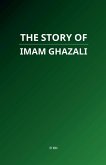 The Story of Imam Ghazali