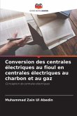Conversion des centrales électriques au fioul en centrales électriques au charbon et au gaz