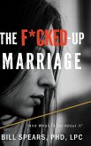 The F*cked Up Marriage