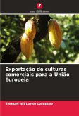 Exportação de culturas comerciais para a União Europeia