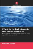 Eficácia da hidroterapia nas aulas escolares Eficácia da hidroterapia nas aulas escolares