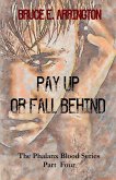 Pay Up Or Fall Behind