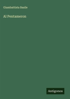 Al Pentameron - Basile, Giambattista Al Pentameron - Basile, Giambattista