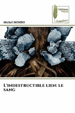 Cover L'indestructible lien: le sang
