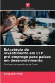 Estratégia de investimento em EFP pré-emprego para países em desenvolvimento