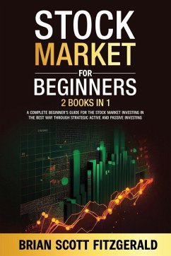 Stock Market For Beginners; 2 books in 1 - Fitzgerald, Brian Scott