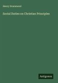 Social Duties on Christian Principles Social Duties on Christian Principles