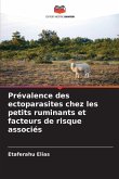 Prévalence des ectoparasites chez les petits ruminants et facteurs de risque associés Prévalence des ectoparasites chez les petits ruminants et facteurs de risque associés