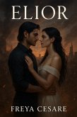Elior (Soulbound Series, #1) (eBook, ePUB) Elior (Soulbound Series, #1) (eBook, ePUB)