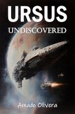 Undiscovered (Ursus, #1) (eBook, ePUB) Undiscovered (Ursus, #1) (eBook, ePUB)