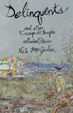 Delinquents and Other Escape Attempts (eBook, ePUB)