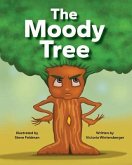 The Moody Tree (eBook, ePUB) The Moody Tree (eBook, ePUB)