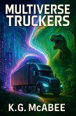 Multiverse Truckers (eBook, ePUB) Multiverse Truckers (eBook, ePUB)