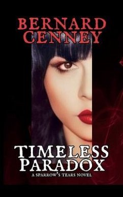 Timeless Paradox (eBook, ePUB) - Cenney, Bernard