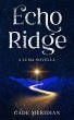 Echo Ridge (The Luma Series, #2)... - Bild 1