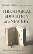 Theological Education in a New Key... - Bild 1